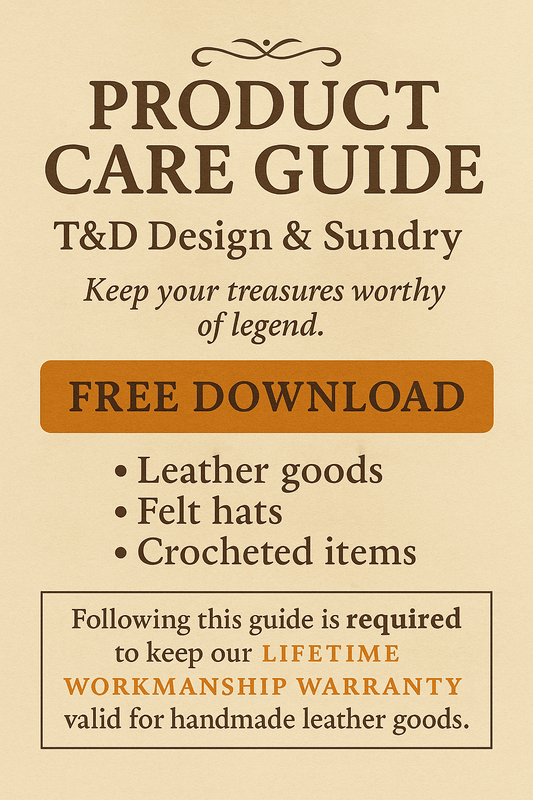 Free Product Care Guide - T&D Design & Sundry